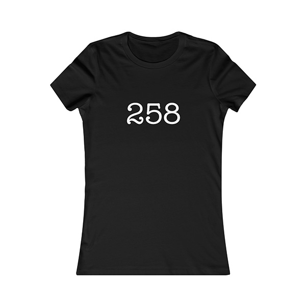 Black woman's t-shirt, white text. "258"