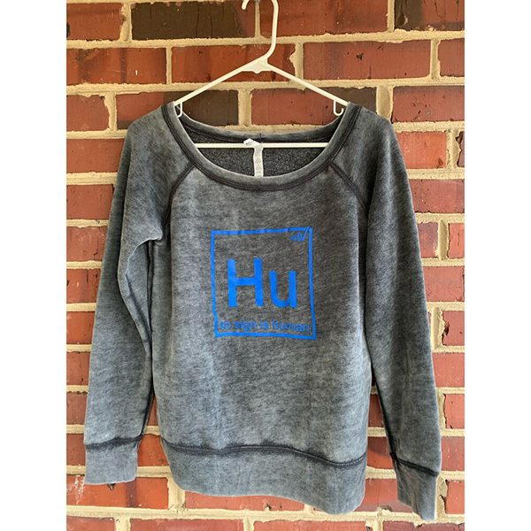 Gray sweatshirt - blue design. "Hu - to sign is human".